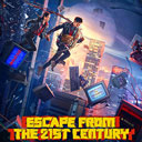 Escape from the 21st Century