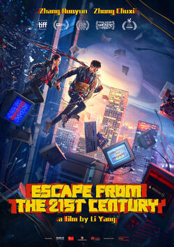 Filmplakat zu Escape from the 21st Century